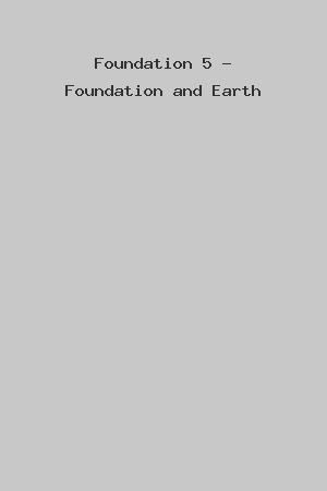 Foundation 5 - Foundation and Earth cover